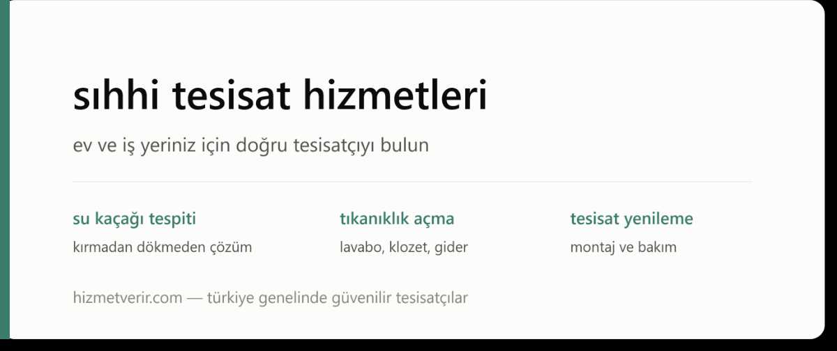 Ev ve İş Yeriniz İçin Doğru Tesisatçıyı Bulun